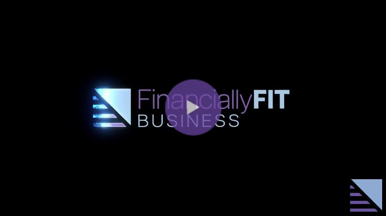 Financially Fit Business Overview