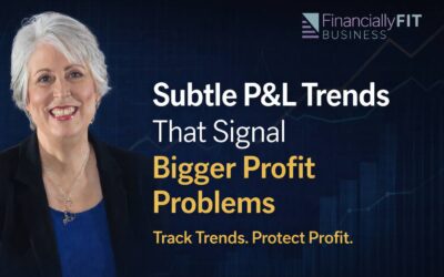 Subtle P&L Trends That Signal Bigger Profit Problems