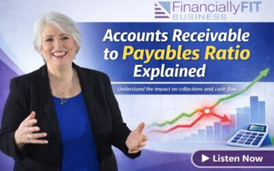 Accounts Receivable to Payables Ratios Explained
