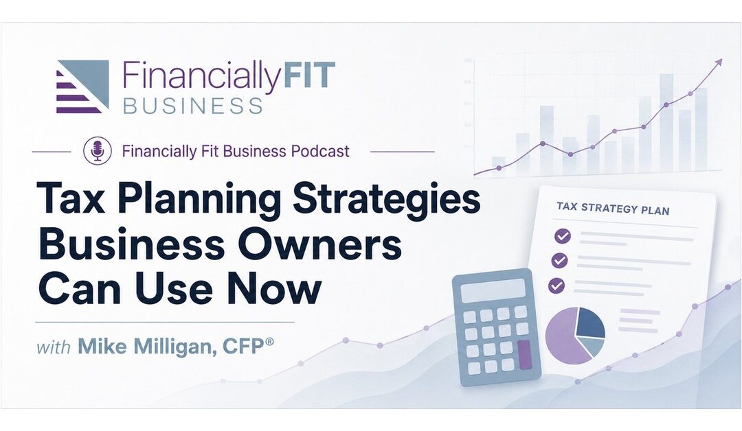 Tax Planning Strategies Business Owners Can Use Now